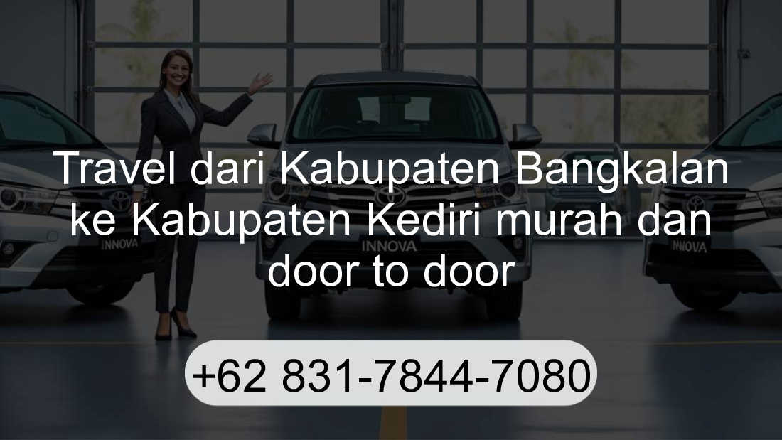 Travel Kabupaten Bangkalan Kabupaten Kediri