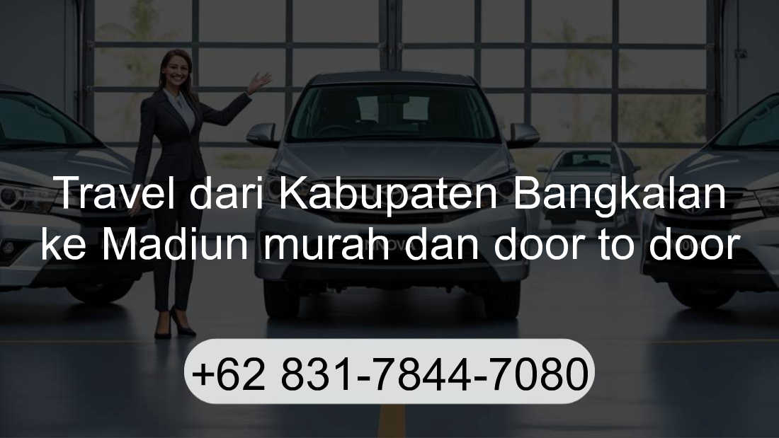 Travel Kabupaten Bangkalan Madiun