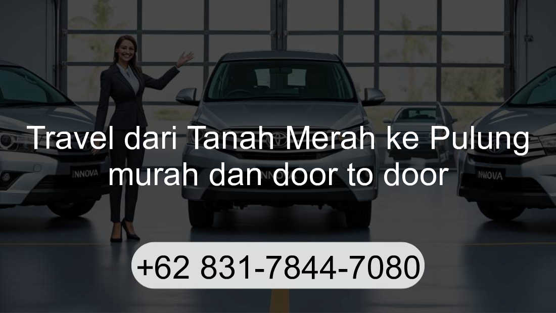 Travel Tanah Merah Pulung