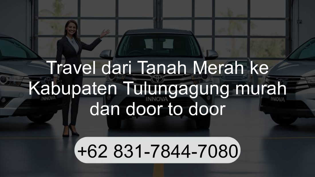 Travel Tanah Merah Kabupaten Tulungagung