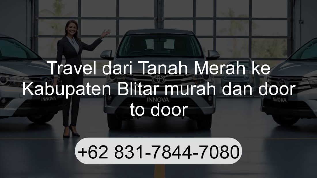 Travel Tanah Merah Kabupaten Blitar