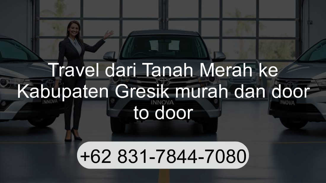 Travel Tanah Merah Kabupaten Gresik