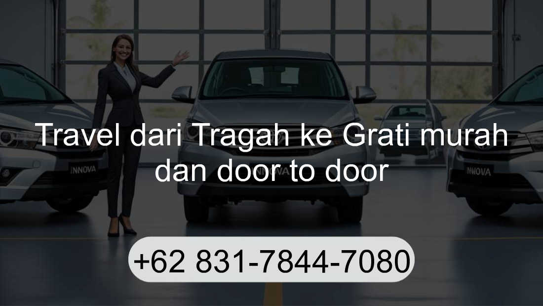 Travel Tragah Grati