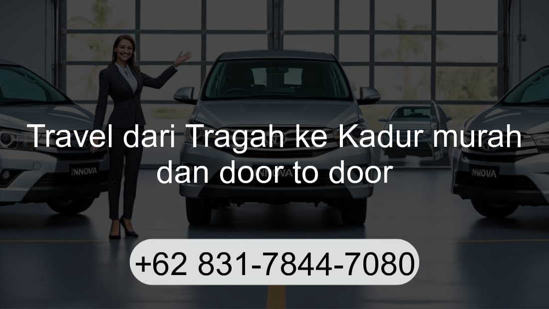 Travel Tragah Kadur