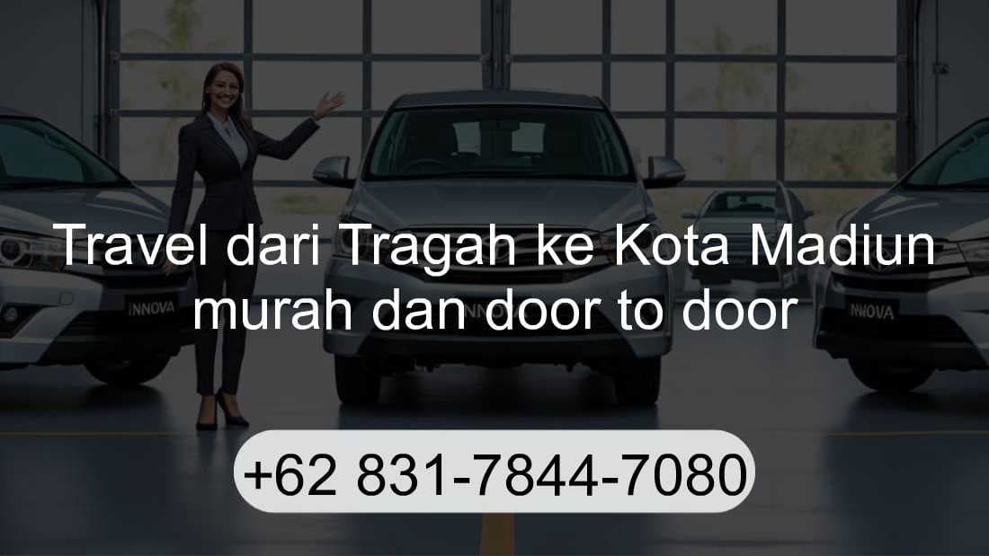 Travel Tragah Kota Madiun