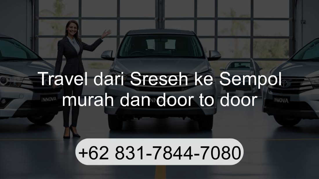 Travel Sreseh Sempol
