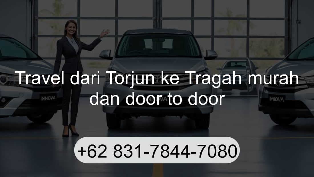 Travel Torjun Tragah