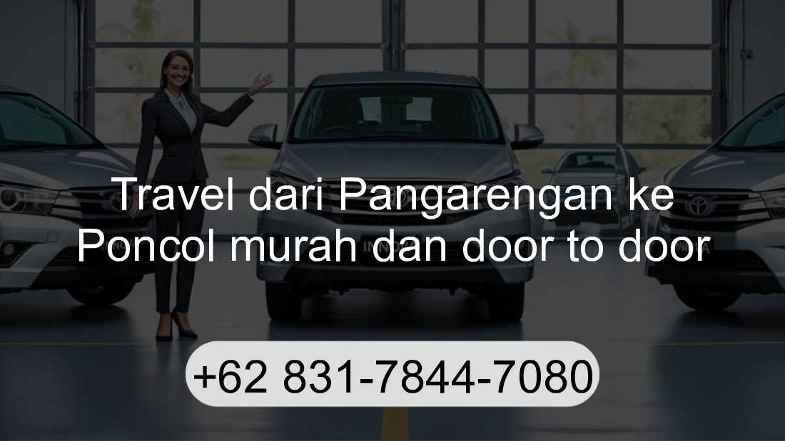 Travel Pangarengan Poncol