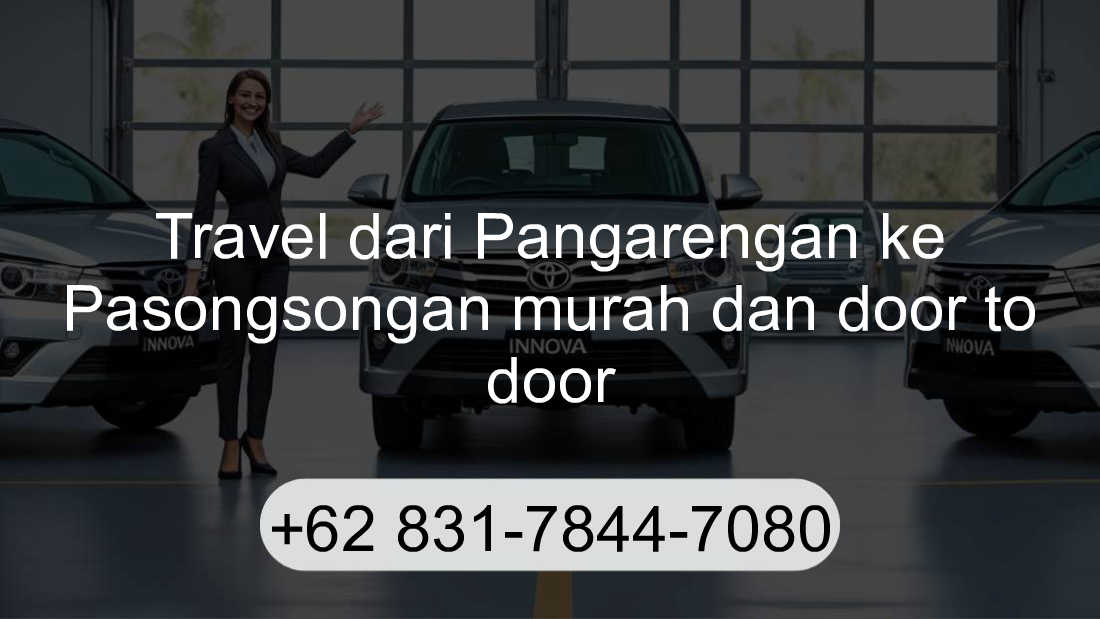 Travel Pangarengan Pasongsongan