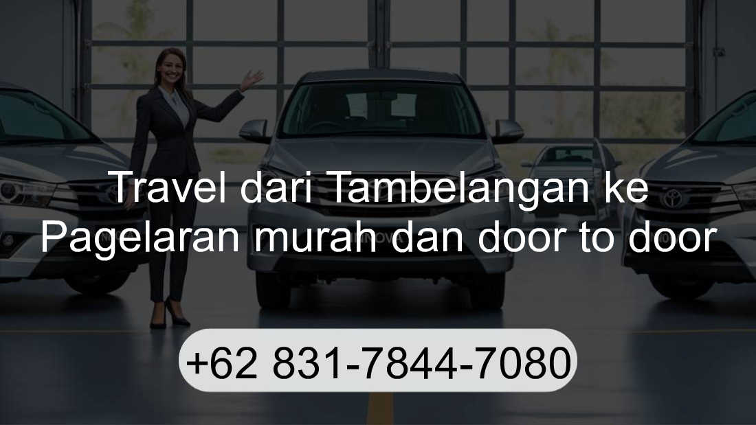 Travel Tambelangan Pagelaran