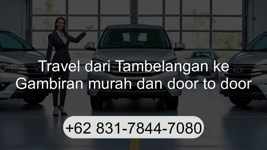 Travel Tambelangan Gambiran