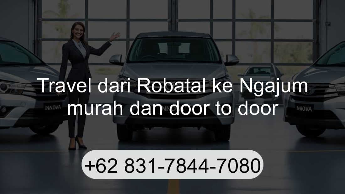 Travel Robatal Ngajum
