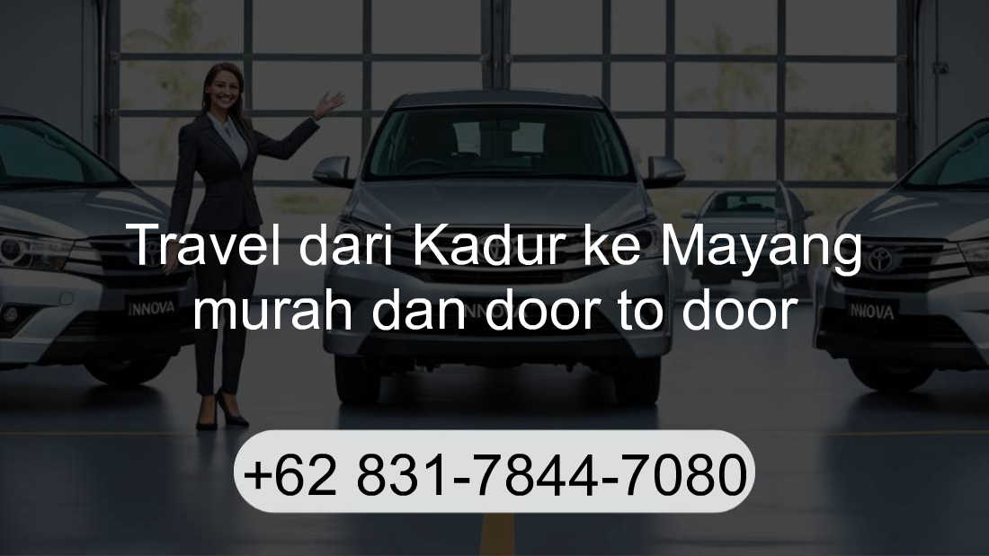 Travel Kadur Mayang