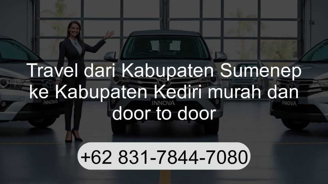 Travel Kabupaten Sumenep Kabupaten Kediri