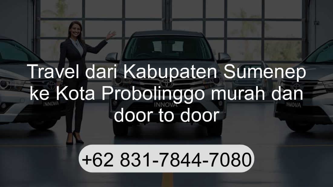 Travel Kabupaten Sumenep Kota Probolinggo