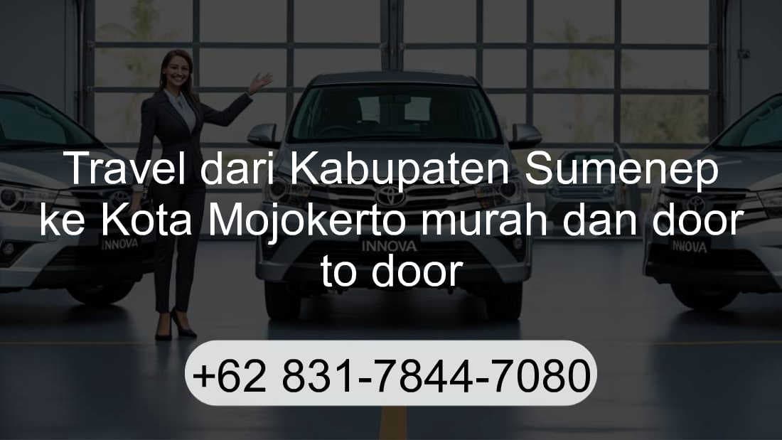 Travel Kabupaten Sumenep Kota Mojokerto