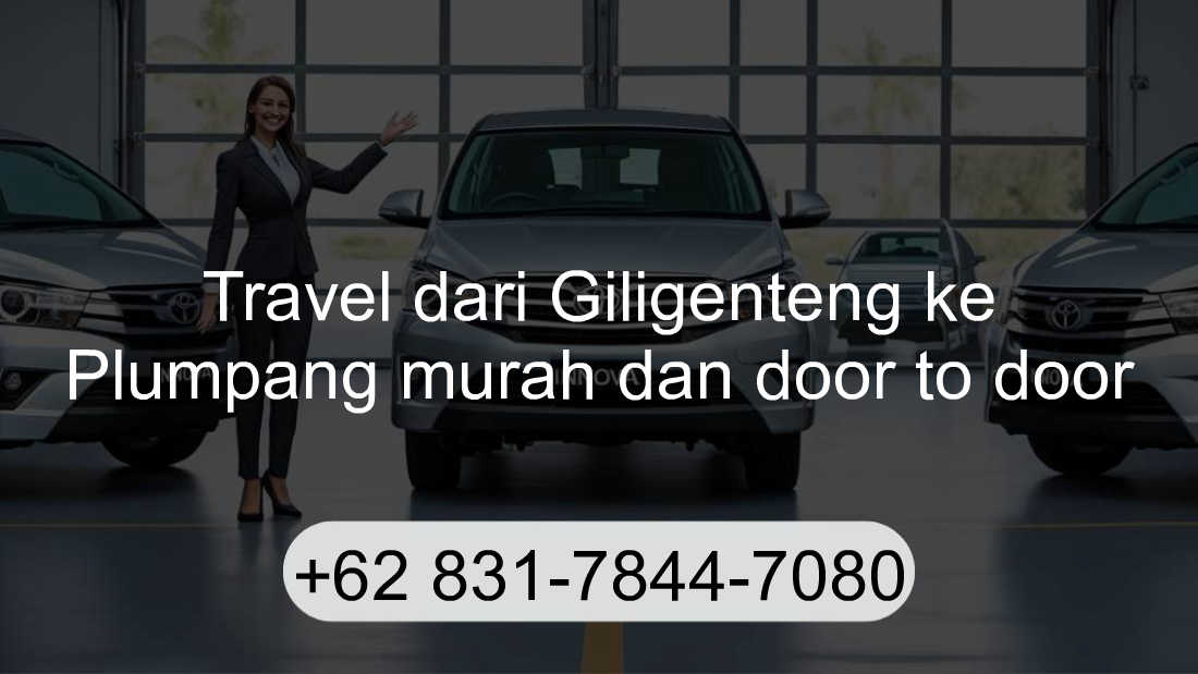 Travel Giligenteng Plumpang
