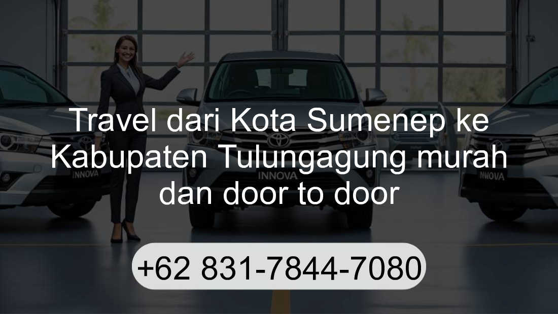 Travel Kota Sumenep Kabupaten Tulungagung