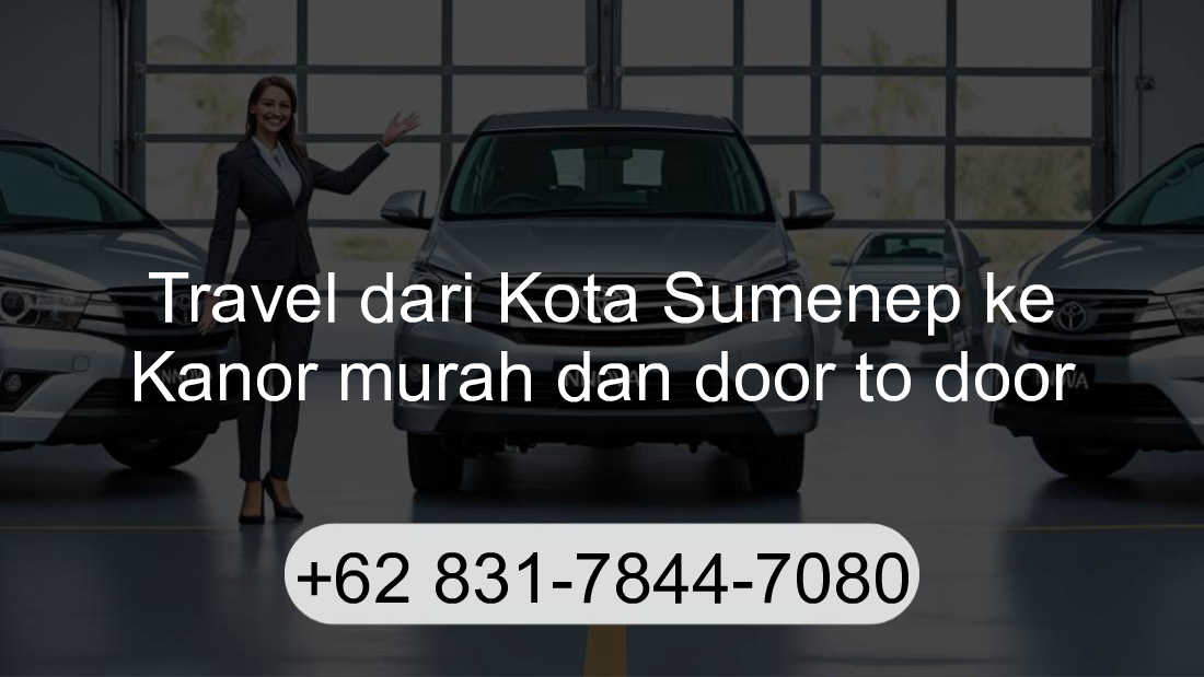 Travel Kota Sumenep Kanor