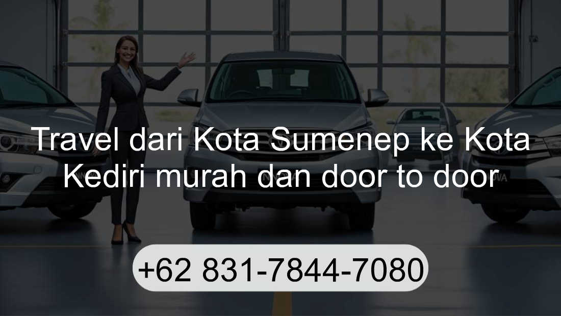 Travel Kota Sumenep Kota Kediri
