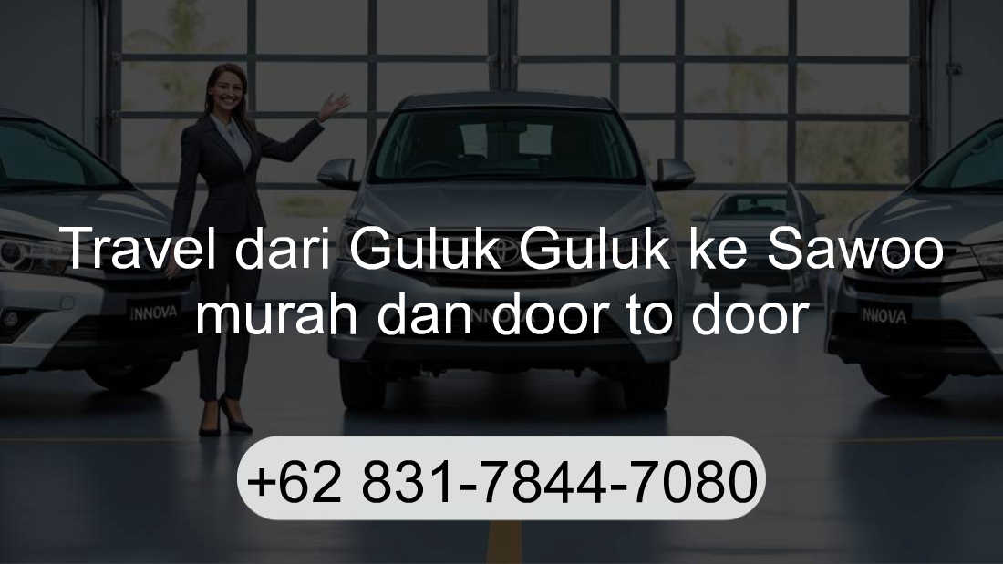Travel Guluk Guluk Sawoo
