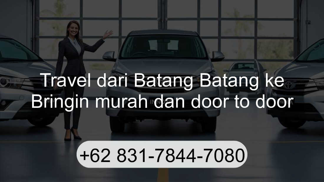 Travel Batang Batang Bringin