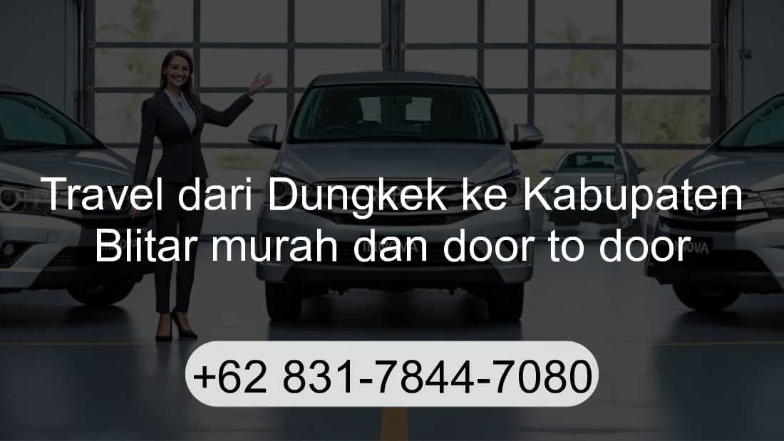 Travel Dungkek Kabupaten Blitar
