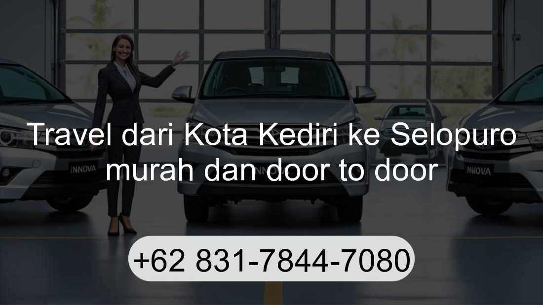 Travel Kota Kediri Selopuro