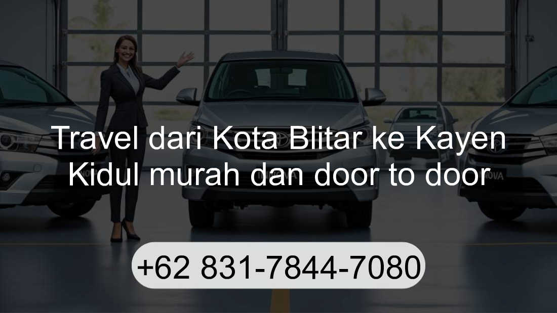 Travel Kota Blitar Kayen Kidul
