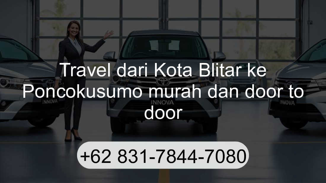 Travel Kota Blitar Poncokusumo