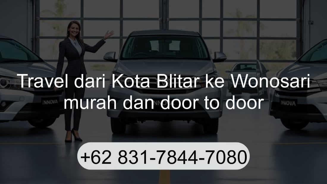 Travel Kota Blitar Wonosari