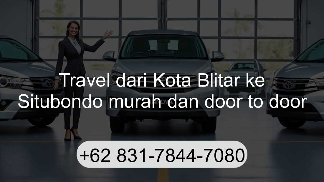 Travel Kota Blitar Situbondo