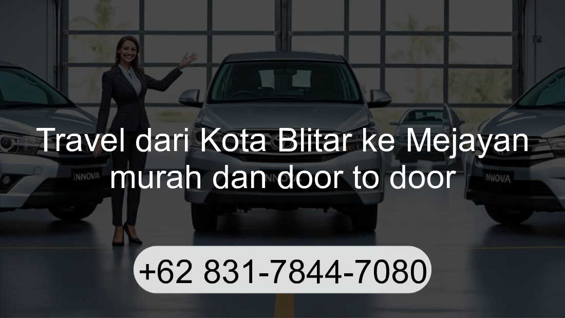 Travel Kota Blitar Mejayan
