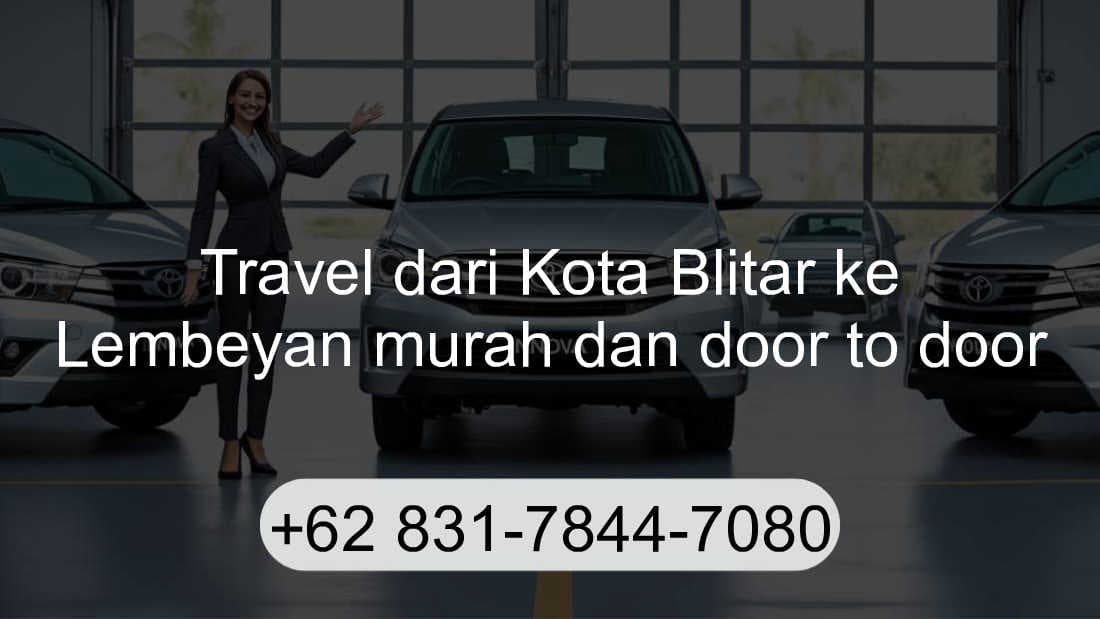 Travel Kota Blitar Lembeyan