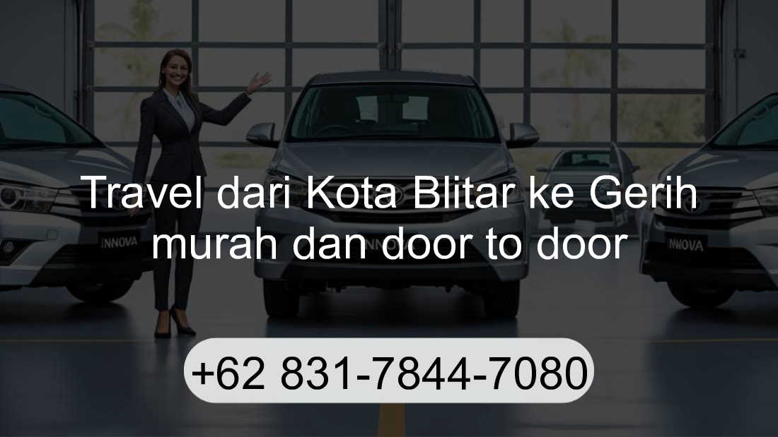 Travel Kota Blitar Gerih