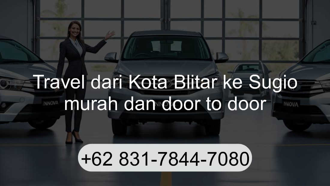 Travel Kota Blitar Sugio