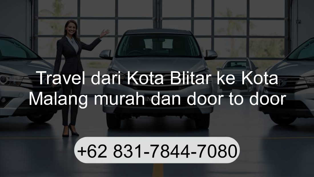 Travel Kota Blitar Kota Malang