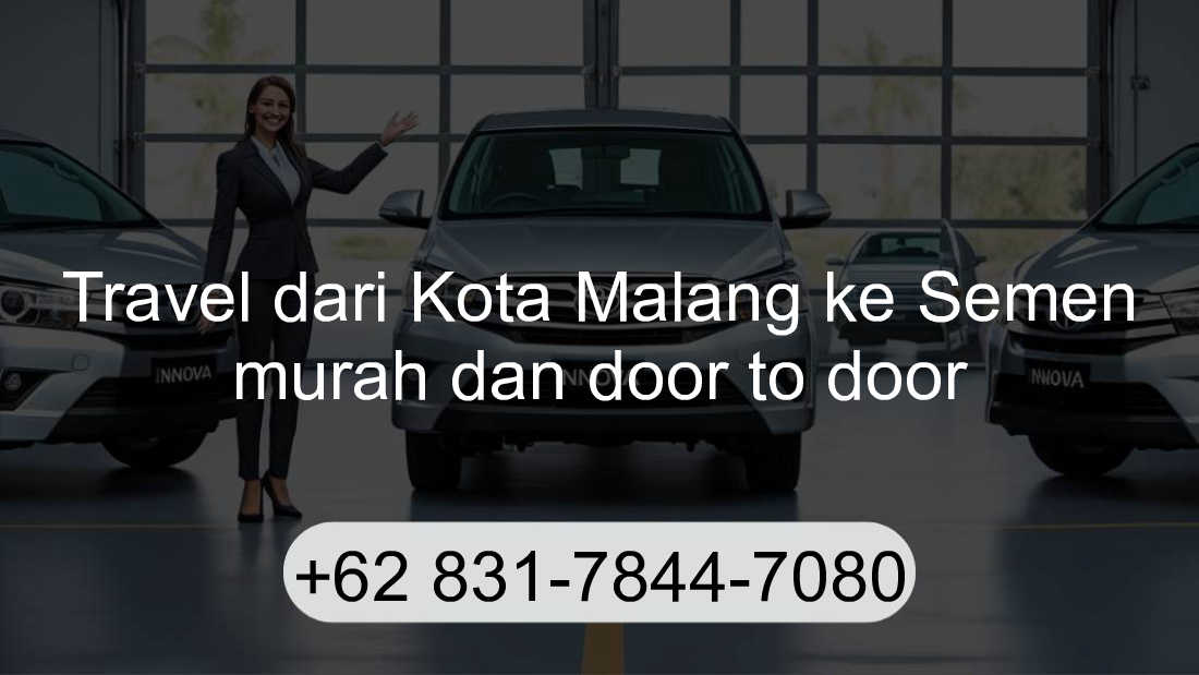 Travel Kota Malang Semen