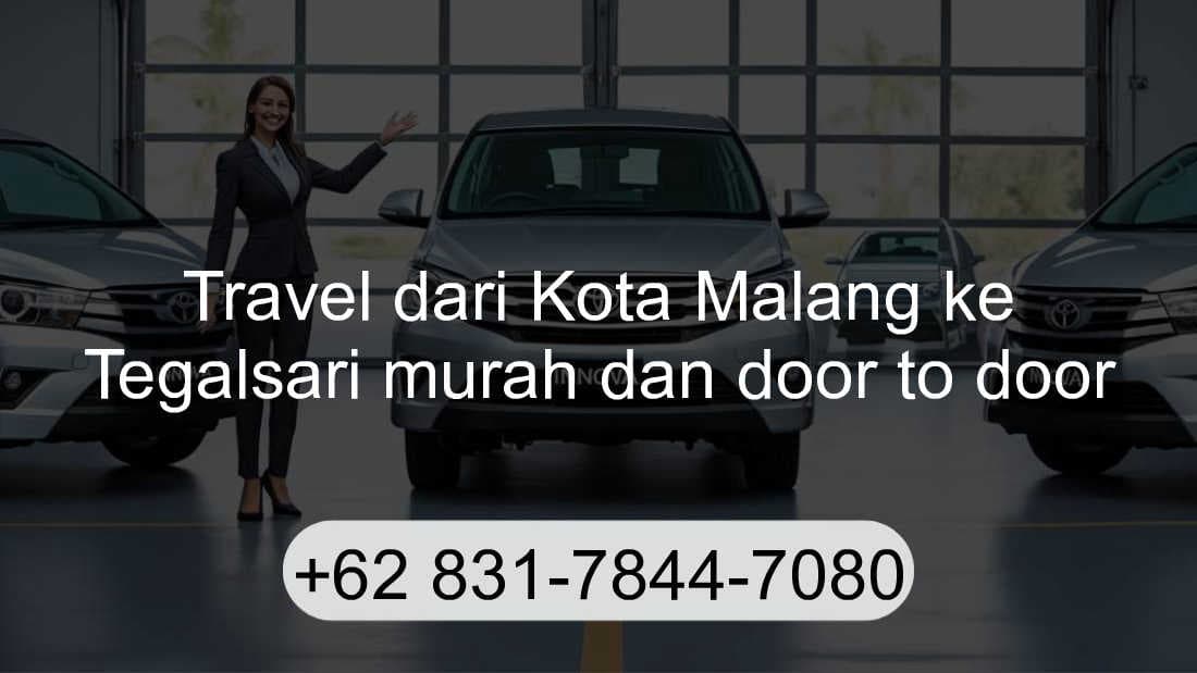 Travel Kota Malang Tegalsari