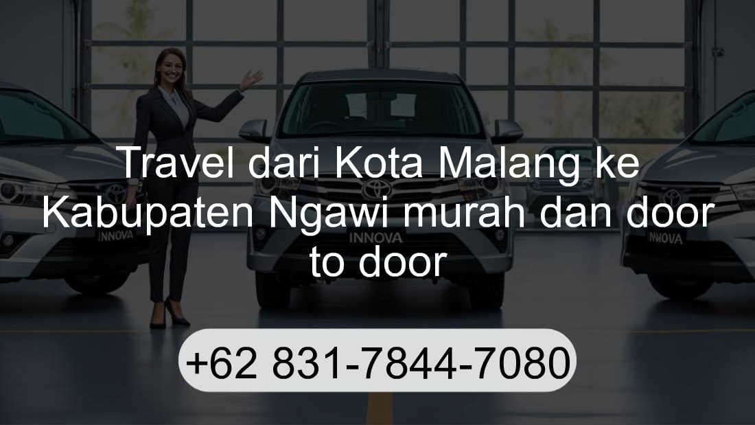 Travel Kota Malang Kabupaten Ngawi