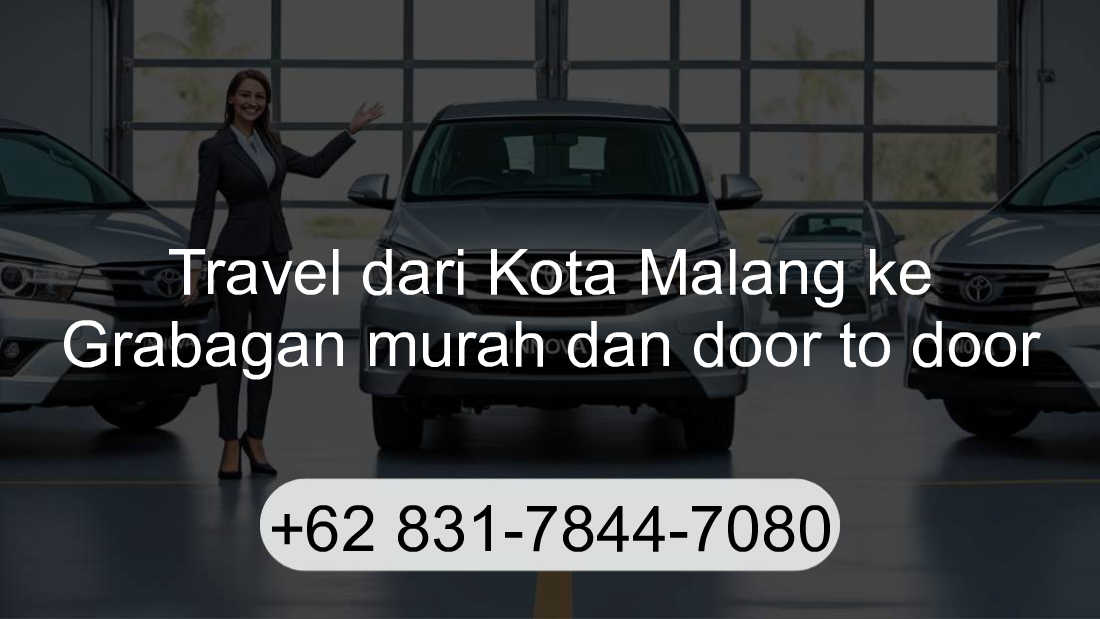 Travel Kota Malang Grabagan