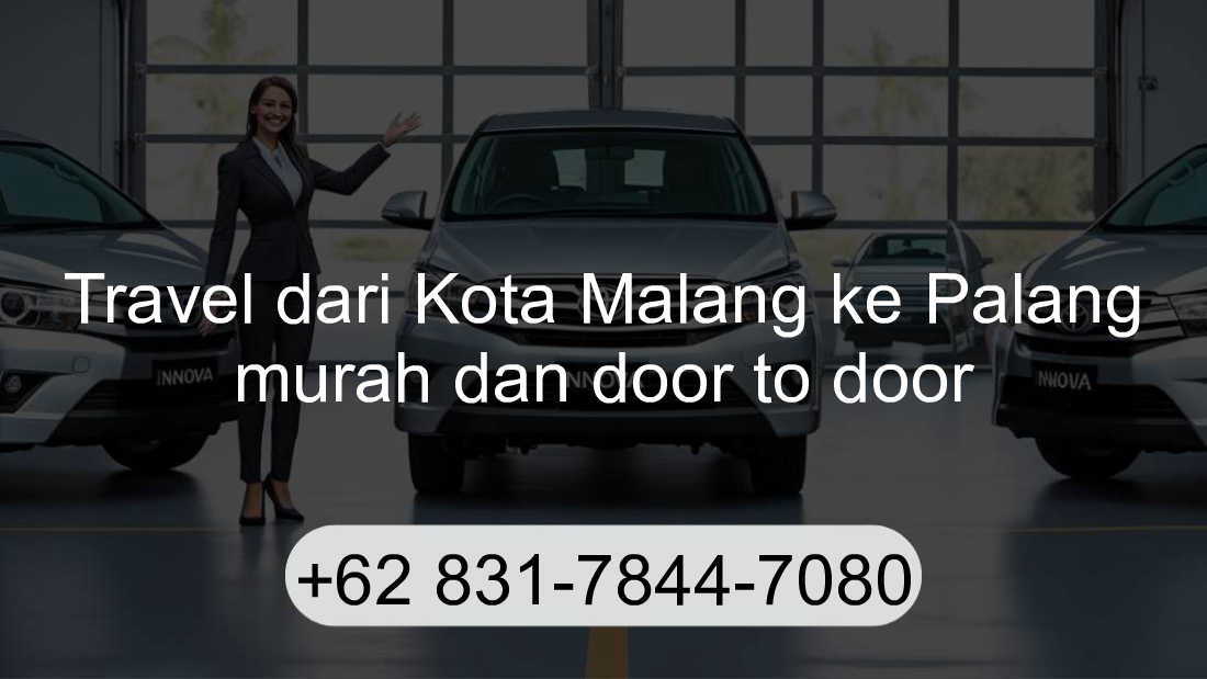 Travel Kota Malang Palang
