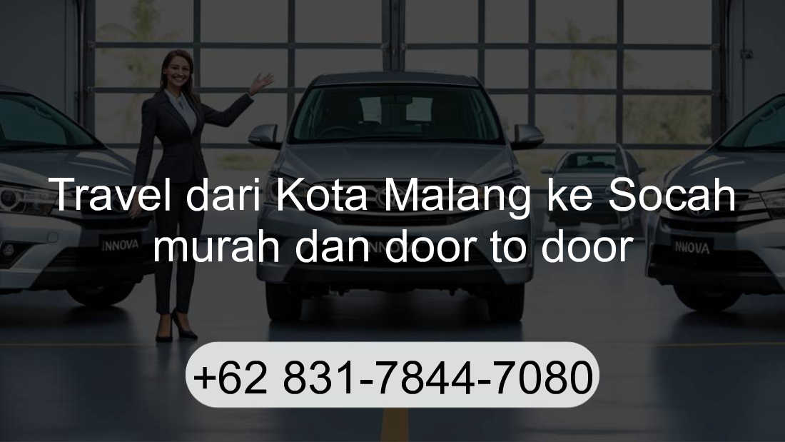 Travel Kota Malang Socah