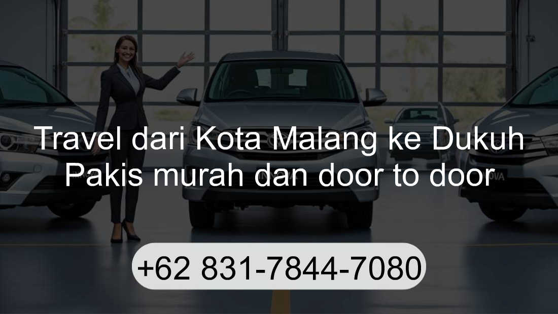 Travel Kota Malang Dukuh Pakis