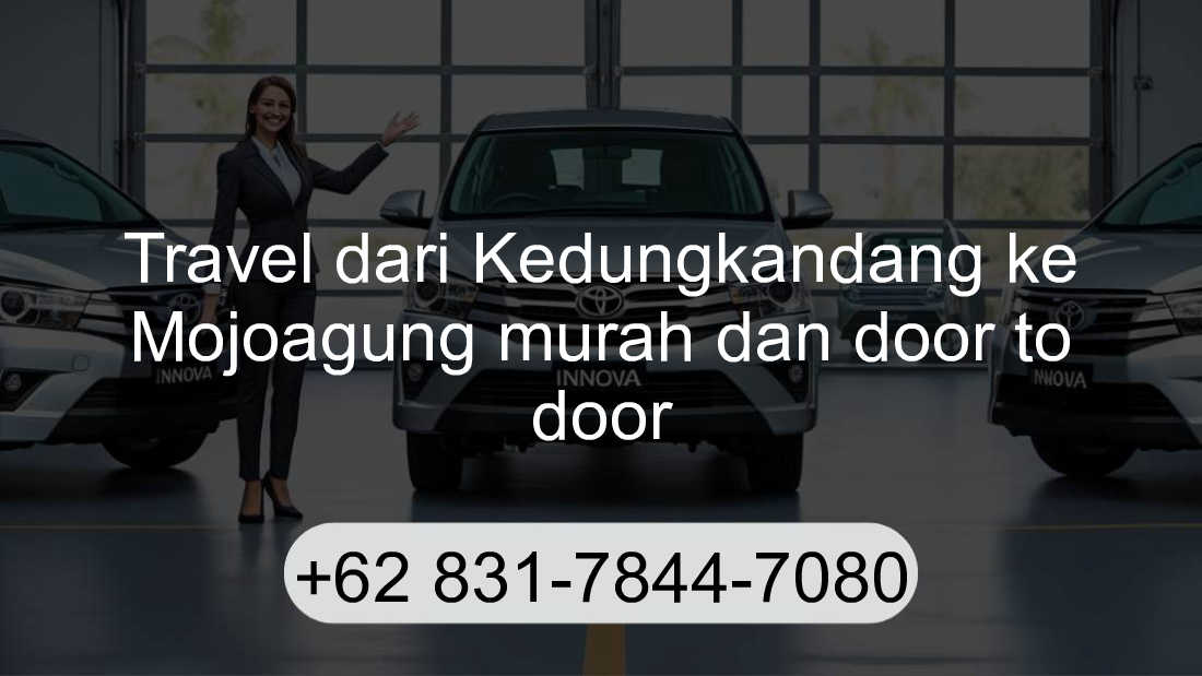 Travel Kedungkandang Mojoagung