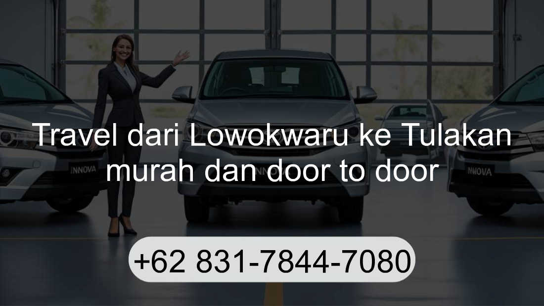 Travel Lowokwaru Tulakan