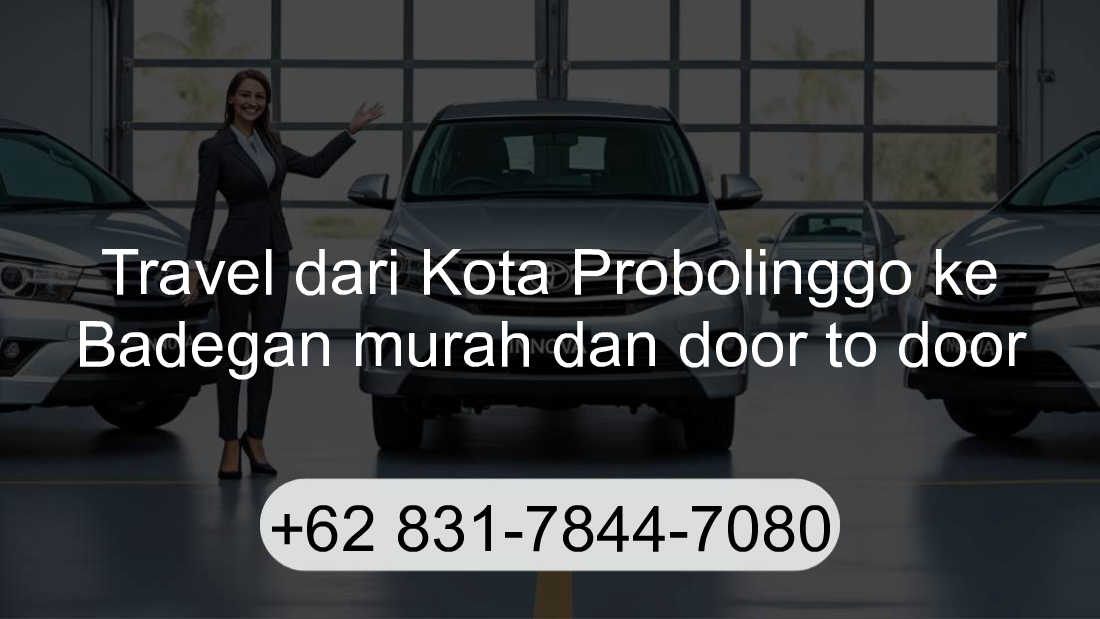 Travel Kota Probolinggo Badegan