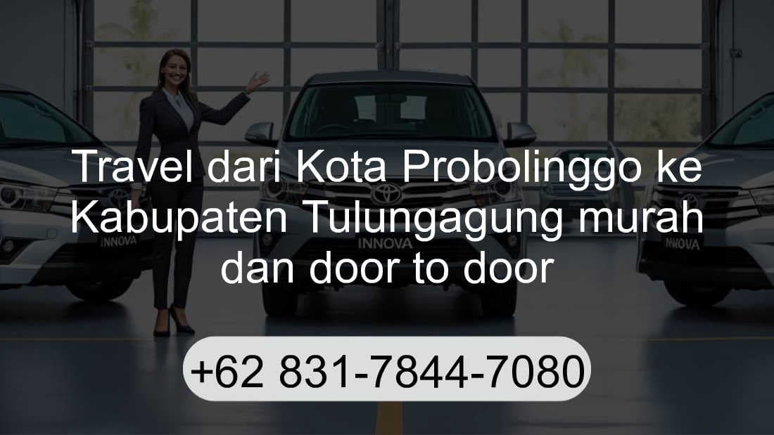 Travel Kota Probolinggo Kabupaten Tulungagung