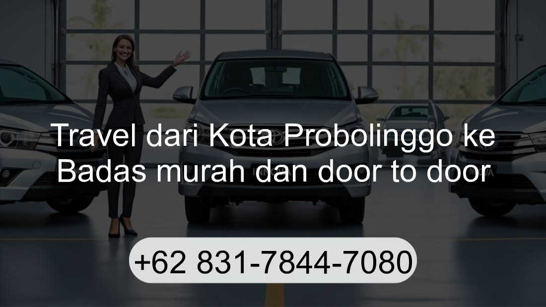 Travel Kota Probolinggo Badas