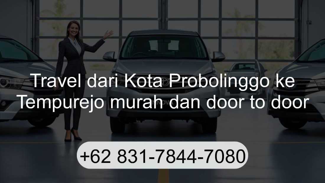 Travel Kota Probolinggo Tempurejo
